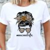 Mom Life T-Shirt Messy Bun Mama Mothers Day Graphic Tee
