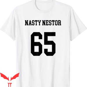 Nasty Nestor T-Shirt Cool Graphic Trendy Style Tee Shirt