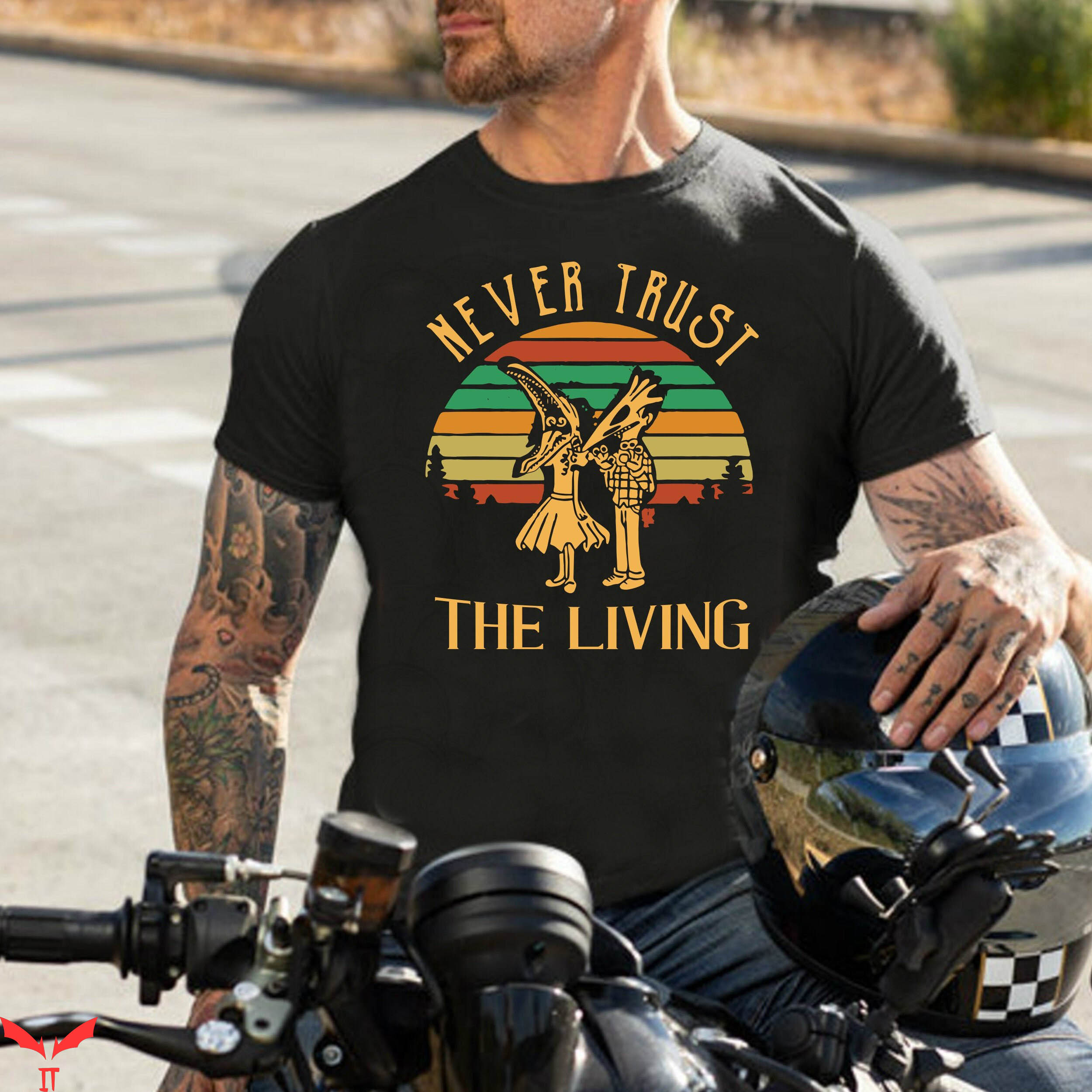 Never Trust The Living T-Shirt Vintage Trendy Meme