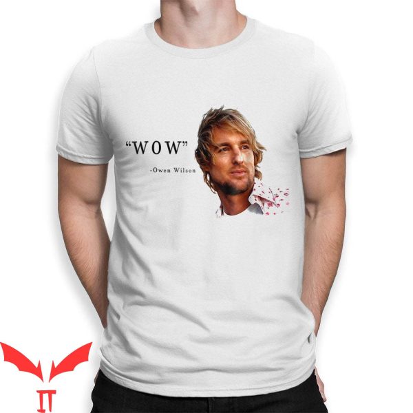 Nirvana Owen Wilson T-Shirt Wow Trendy Meme Tee Shirt