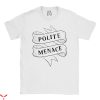 Our Flag Means Death T-Shirt Polite Menace Black Beard