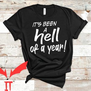 Parker Mccollum T-Shirt It's Been A Hell Of A Year Tee Shirt