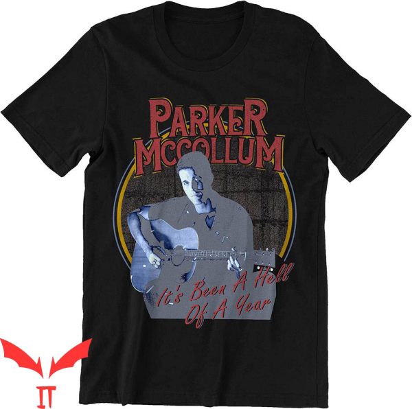 Parker Mccollum T-Shirt Song It’s Been A Hell Of A Year