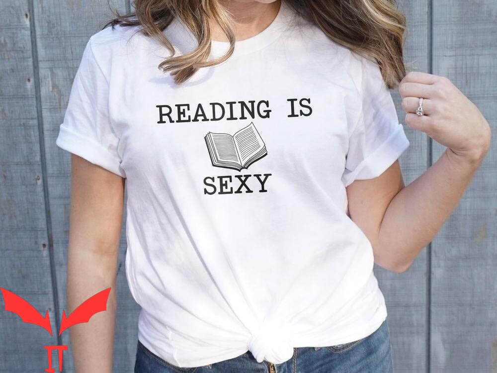 Reading Is Sexy T-Shirt Booktrovert Bookworm Book Lover