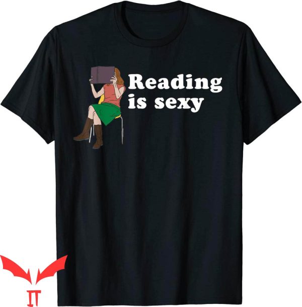 Reading Is Sexy T-Shirt Cool Graphic Book Lovers Librarians