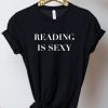 Reading Is Sexy T-Shirt Love Reading Retro Style Graphic