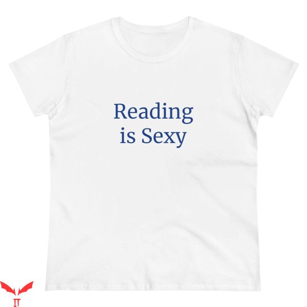 Reading Is Sexy T-Shirt Trendy Baby Graphic Cool Tee