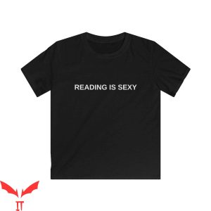 Reading Is Sexy T-Shirt Trendy Graphic Cool Design Tee