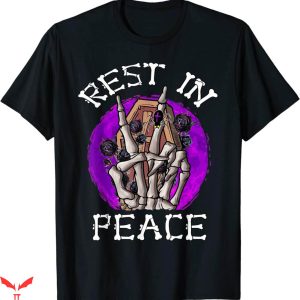 Rest In Peace T-Shirt