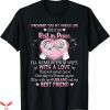 Rest In Peace T-Shirt I Promised You My Whole Life As You