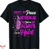 Rest In Peace T-Shirt Mother-In-Law Youre Always In My Heart