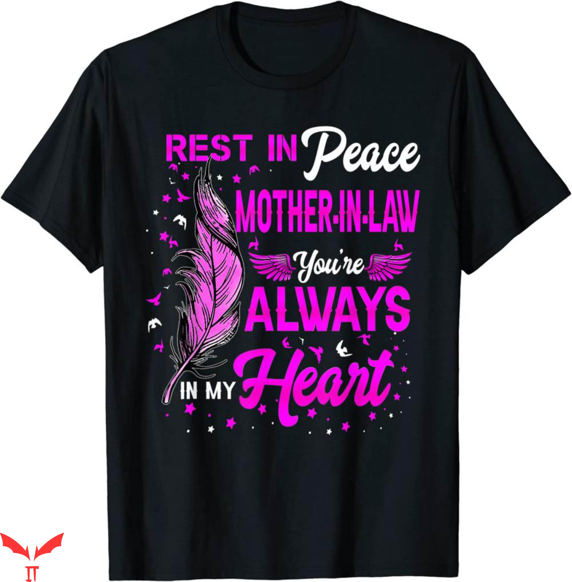 Rest In Peace T-Shirt Mother-In-Law Youre Always In My Heart