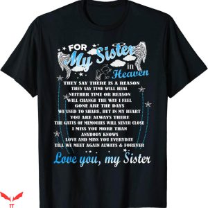 Rest In Peace T-Shirt My Sister In Heaven Lost Tee Shirt