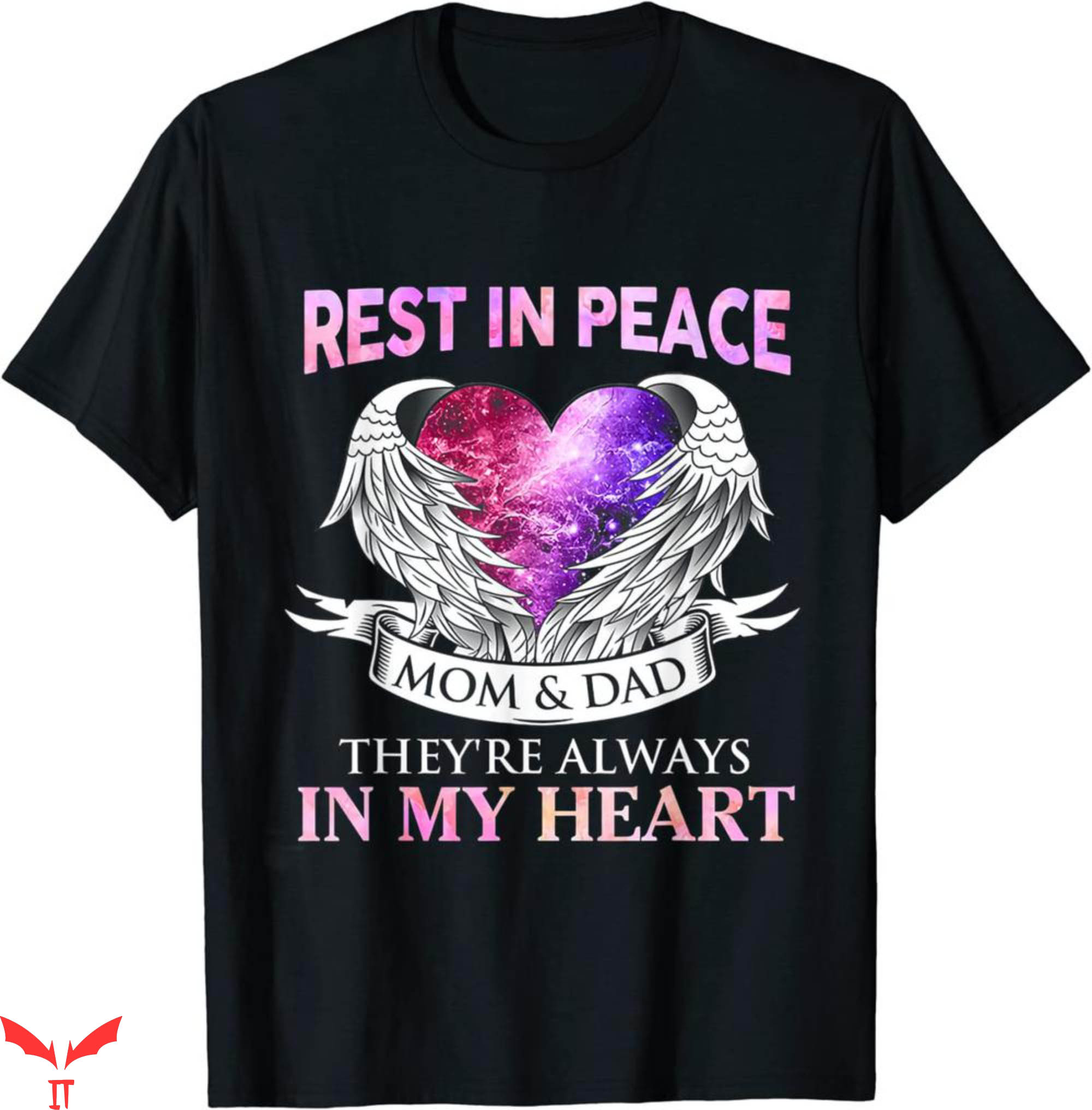 Rest In Peace T-Shirt They Are Always In My Heart Tee Shirt