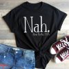Rosa Parks Nah T-Shirt African American History Nah Shirt