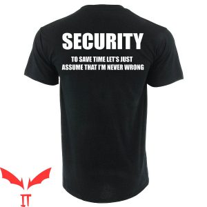 Security T-Shirt Bouncer Security Occupation Trendy Meme