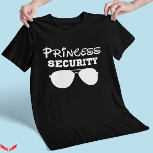 Security T-Shirt Princess Security Disneyland Family Shirt