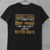 Security T-Shirt Security Guard Sarcastic Funny Quote