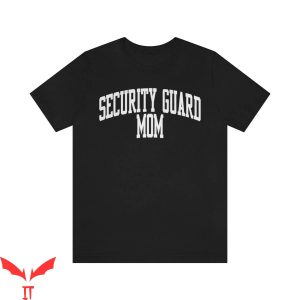 Security T-Shirt Security Guard Team Funny Tee Shirt