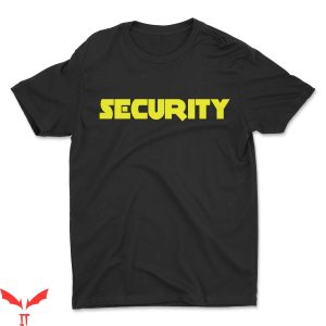 Security T-Shirt Trendy Security Team Funny Style Tee Shirt
