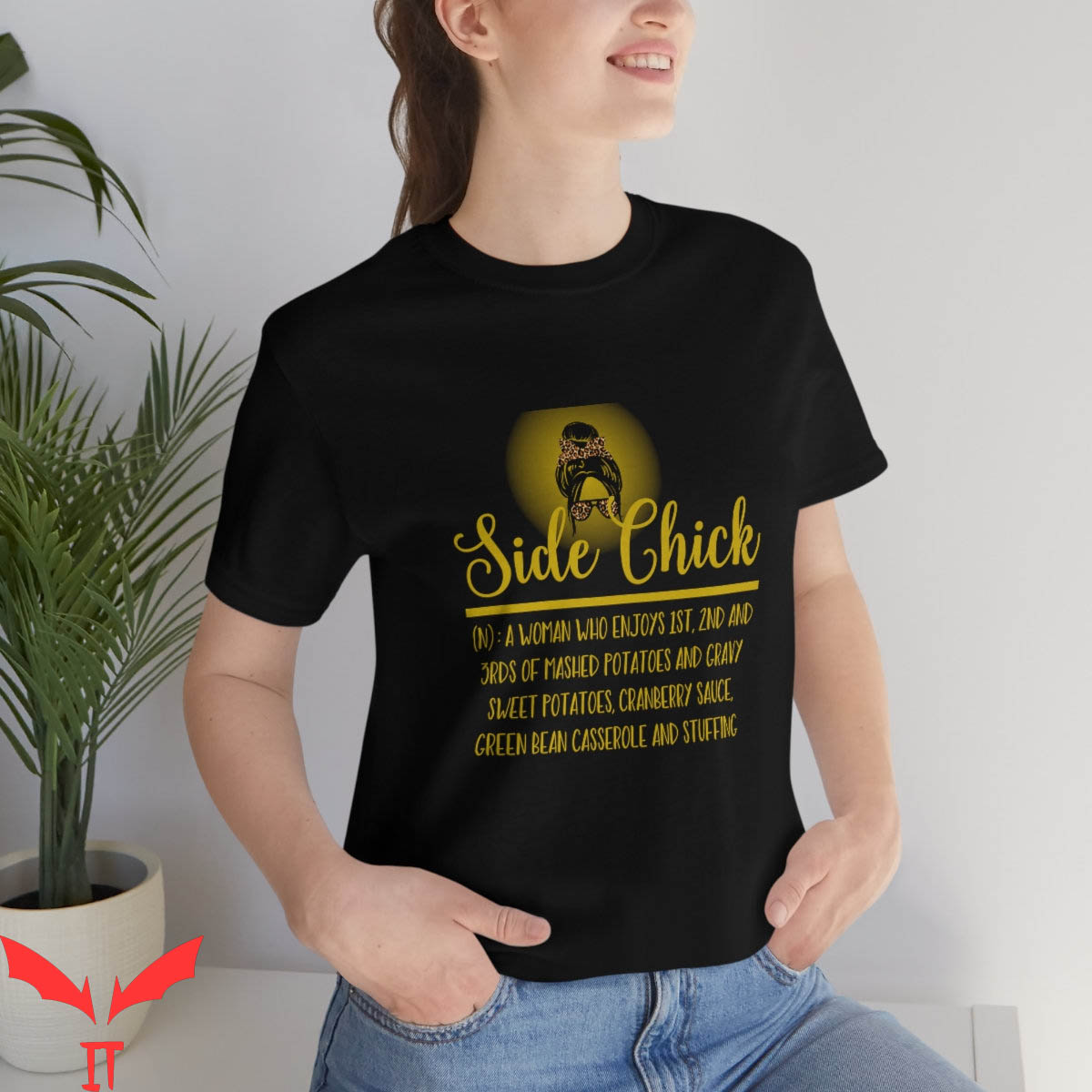 Side Chick T-Shirt Funny Thanksgiving Fall Vibes Trendy Side Chick T-Shirt Funny Thanksgiving Fall Vibes Trendy