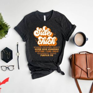 Side Chick T-Shirt Thanksgiving Family Grateful Wine Turkey