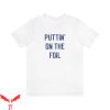 Slap Shot T-Shirt Puttin On The Foil Hockey Funny Tee