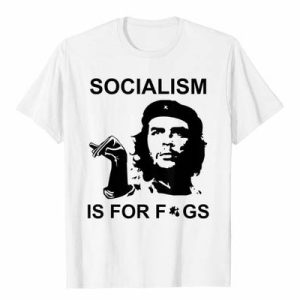 Socialism Is For Figs T-Shirt