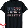 Strong And Pretty T-Shirt Workout Quote Old Man Lifting