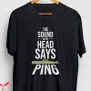 Submarine T-Shirt US Veteran Submariner Sound Ping Tee Shirt
