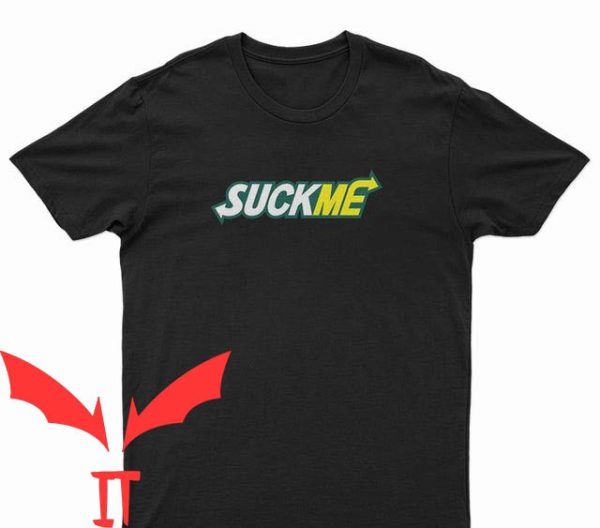 Suck Me Subway T-Shirt