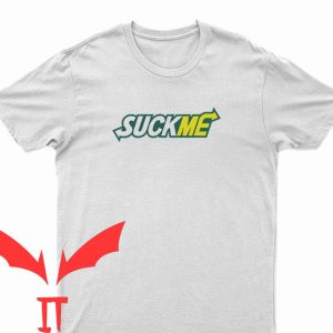 Suck Me Subway T-Shirt Classic Funny Lettering Tee Shirt
