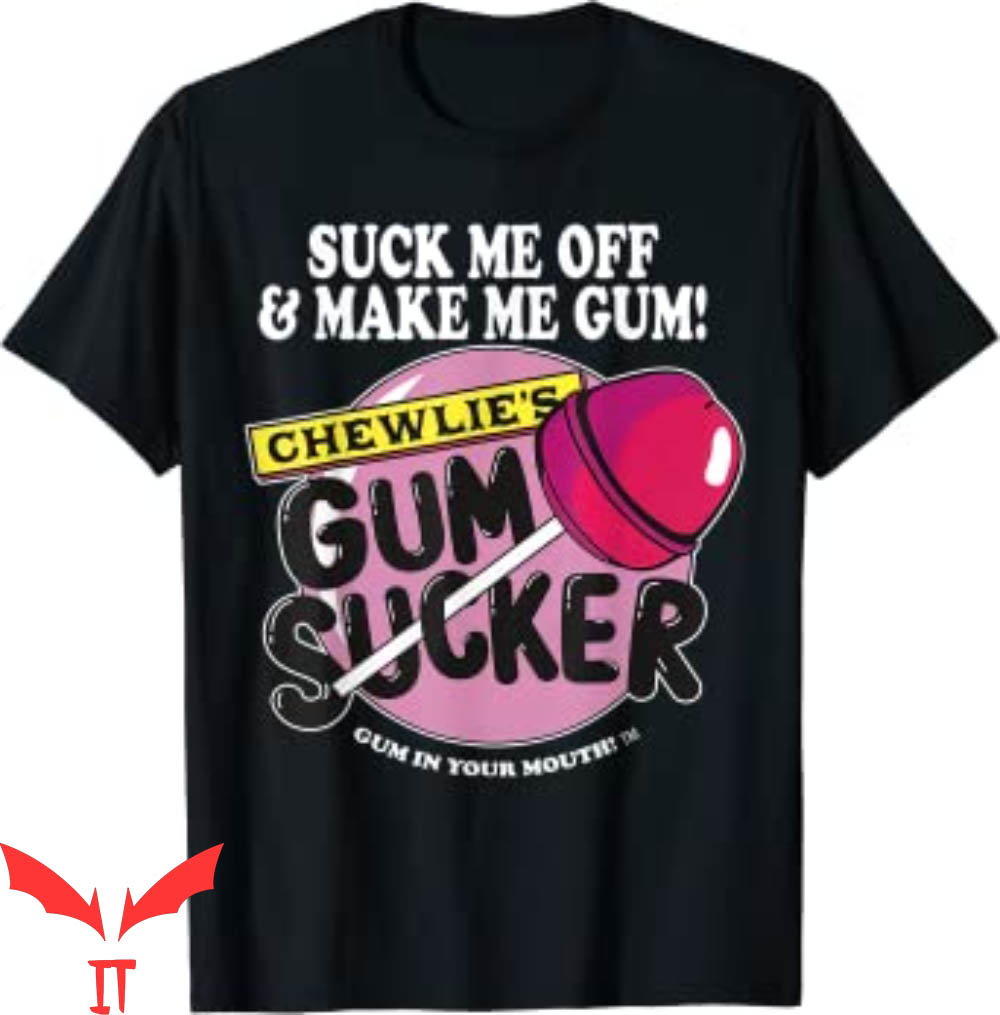 Suck Me Subway T-Shirt Suck Me Off And Make Me Chewlie’s Gum Suck Me Subway T-Shirt Suck Me Off And Make Me Chewlie’s Gum