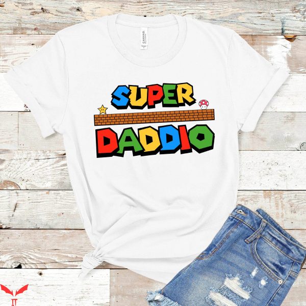 Super Daddio T-Shirt Fathers Day Funny Gamer Dad Shirt