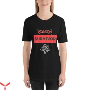 Survivor T-Shirt Inspiring Funny Cool Trendy Tee Shirt