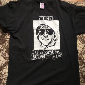 Ted Kaczynski T-Shirt Official Unabomber Search Team Tee