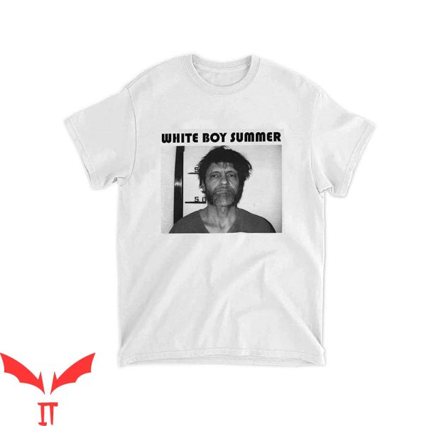 Ted Kaczynski T-Shirt White Boy Summer Trendy Meme Tee