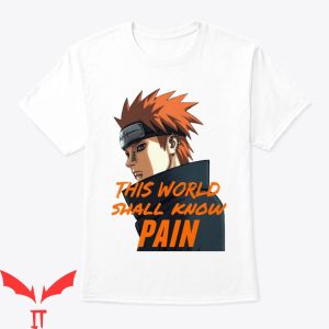 This World Shall Know Pain T-Shirt