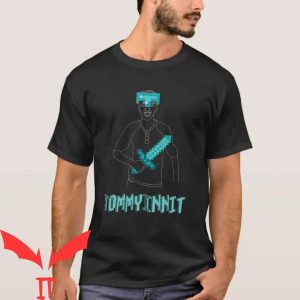 Tommy Innit T-Shirt Funny Minecraft Gamer Cool Graphic Tee