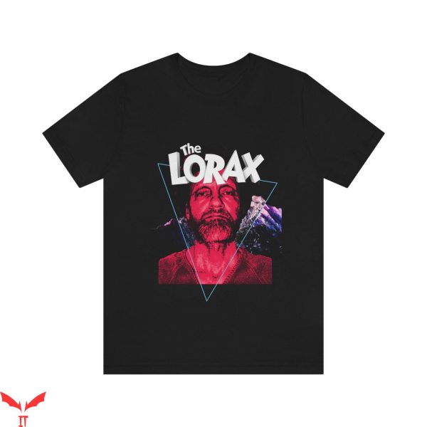 Unabomber T-Shirt Ted Kaczynski Lorax Serial Killer Trendy
