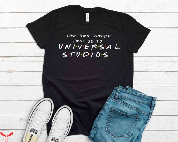 Vintage Universal Studios T-Shirt The One Where They Go To