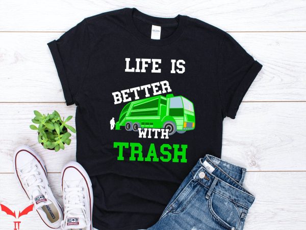 Waste Management T-Shirt Garbage Truck Collector Trash Day