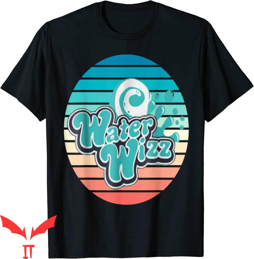 Water Wizz T-Shirt Water Wizz Vintage Funny Holidays