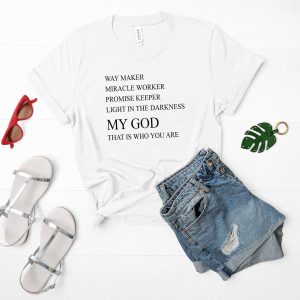 Way Maker T-Shirt Miracle Worker Promise Keeper Christian