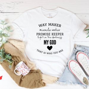 Way Maker T-Shirt Miracle Worker Promise Keeper Religious