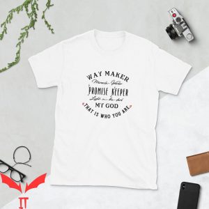 Way Maker T-Shirt Promise Keeper Christian My God Tee