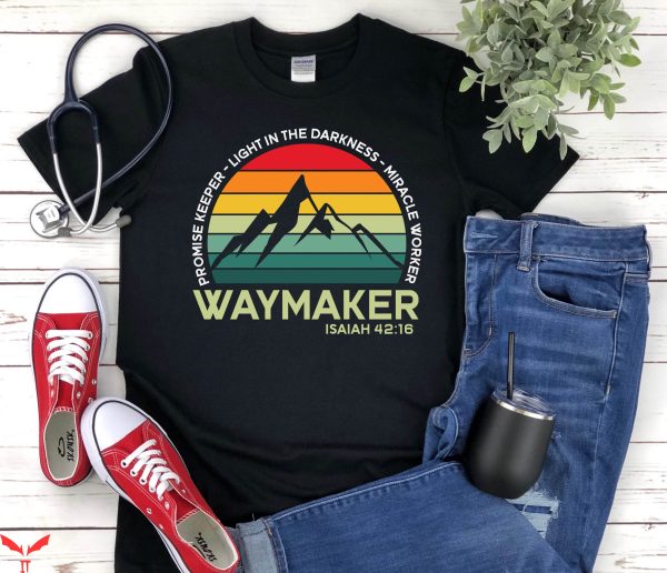 Way Maker T-Shirt Waymaker Bible Verse Spiritual Religion