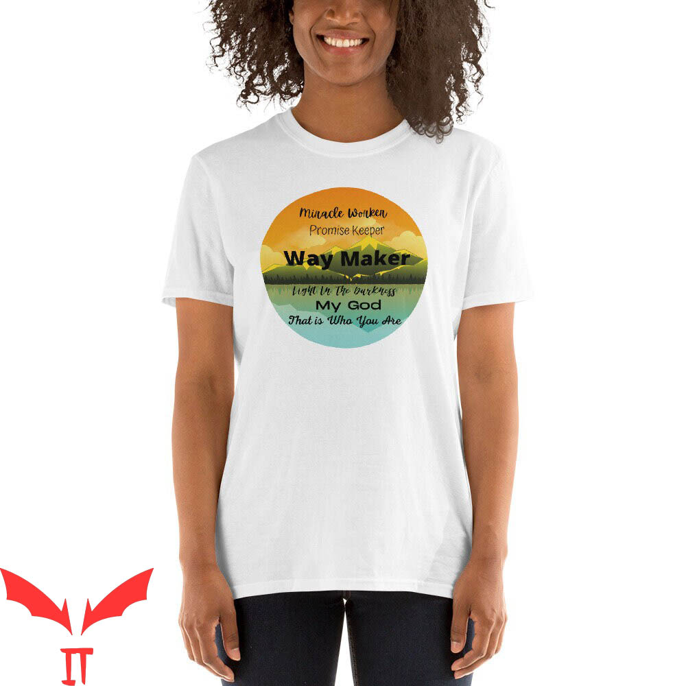 Way Maker T-Shirt Waymaker Miracle Worker Promise Keeper