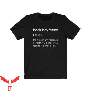 What Is A Boyfriend T-Shirt Book Lover Boyfriend Definition