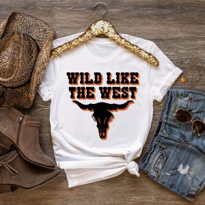 Wild West T-Shirt Wild Like The West Western Desert Vibes